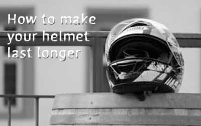 how to make your helmet last longer